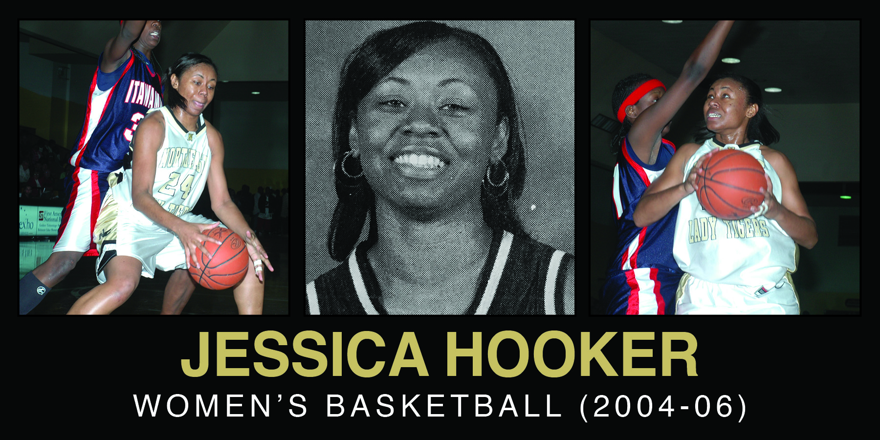 Collage featuring Jessica Hooker, a women's basketball player, showcasing her in action on the court between 2004 and 2006.