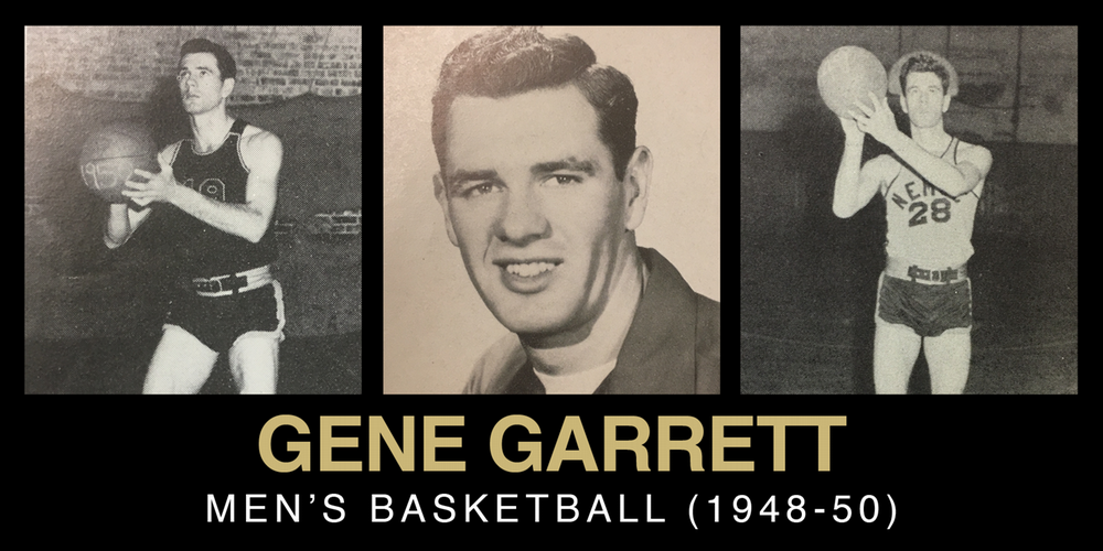 Historical collage of Gene Garrett, featuring photographs of him playing basketball and a portrait, highlighting his contribution to men's basketball from 1948 to 1950.