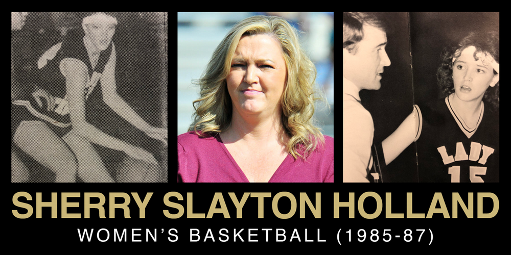 A tribute image collage featuring Sherry Slayton Holland, highlighting her achievements in women's basketball from 1985 to 1987.