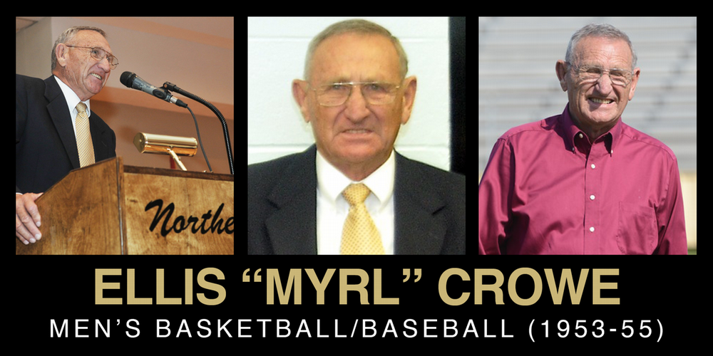Collage featuring Ellis "Myrl" Crowe, a former athlete recognized for his contributions to men's basketball and baseball from 1953 to 1955.