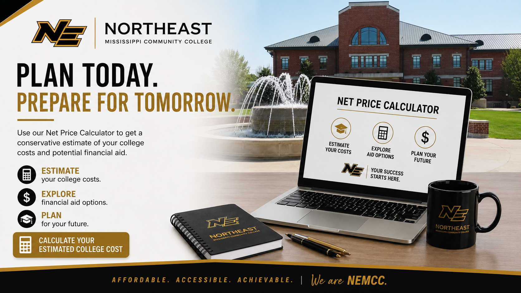 NEMCC Net Price Calculator graphic with the campus fountain, a laptop, and college cost-planning information.